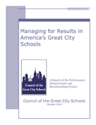 Managing for Results in America's Great City Schools: A Report of the Performance Measurement and Benchmarking Project